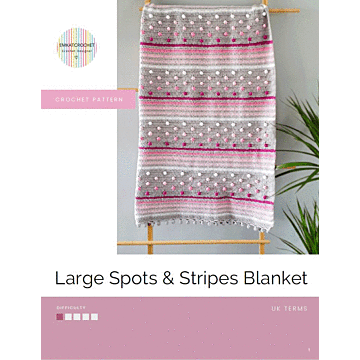 Large Crochet Spots & Stripes Blanket by EmKatCrochet in Stylecraft Special DK